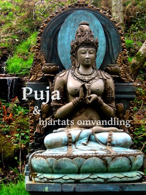 cover image of Puja och hjärtats omvandling